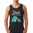 Dad To Be Dinosaur Baby Shower For Boy Men Tank Top Dad To Be Dinosaur Baby Shower For Boy Men Tank Top