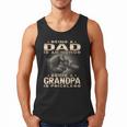 Being a Dad Is An Honor Grandpa Is Priceless Fathers Day Men Tank Top