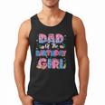 Dad And Mom Of The Birthday Girl Party Decor Family Matching Men Tank Top