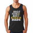Drag Racing Dads Make The Best Dads Drag Racer Race Car Men Tank Top