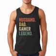 Gamer Husband Dad Video Game Legend Father's Day Men Tank Top