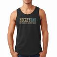 Hockey Dad Like Normal Dad But Cooler Hockey Dad Men Tank Top