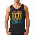 Husband Dad PSYCHIATRIST Legend Father's Day PSYCHIATRISTS Men Tank Top