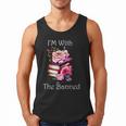 I'm With The Banned Books Bold Statement Against Censorshi Men Tank Top
