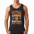 I'm Not Yelling This Is Just My Basketball Dad Voice Men Tank Top