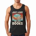 Just A Boy Who Loves Books Reading Bookworm Boys Kids Men Tank Top