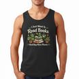 I Just Want To Read Books And Buy More Plants Men Tank Top I Just Want To Read Books And Buy More Plants Men Tank Top