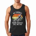 Motorcycle Dad Dirt Bike Shirt Motocross Riding Buddies Men Tank Top