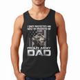 I Once Protected Him Now He Protects Me Proud Army Dad Men Tank Top