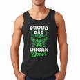 Organ Donation Green Ribbon Proud Dad Of An Organ Donor Men Tank Top