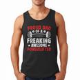 Proud Dad Of A Powerlifter Father Powerlifting Dad Men Tank Top