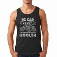 RC Car Dad RC Racing RC Cars Off-Road Men Tank Top RC Car Dad RC Racing RC Cars Off-Road Men Tank Top