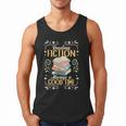 Reading Fiction Always A Good Time Book Reading Bookworm Men Tank Top