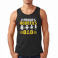 Robotics Father Robotics Dad Men Tank Top