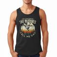 Skier Dad Ski Dad My Favorite Ski Buddies Call Me Dad Ski Men Tank Top