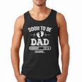 Soon To Be Dad 2026 Loading For Pregnancy Announcement Men Tank Top