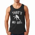 That's My Girl Volleyball Dad Of A Volleyball Player Father Men Tank Top