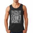 Volleyball Dad Straight Outta Money Men Tank Top