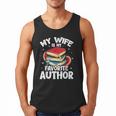 My Wife Is My Favorite Author Book Writer Men Tank Top