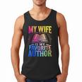 My Wife Is My Favorite Author Book Writer Writing Husband Men Tank Top