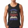 I Workout So I Can Carry More Books Exercise Books Lover Men Tank Top