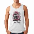 I Like Books More Than I Like People Reader Teacher Bookworm Men Tank Top