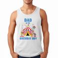 Dad Of The Birthday Boy Circus Ringmaster Party Birthday Men Tank Top Dad Of The Birthday Boy Circus Ringmaster Party Birthday Men Tank Top