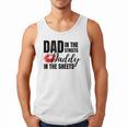 Dad In The Streets Daddy In The Sheets Men Tank Top Dad In The Streets Daddy In The Sheets Men Tank Top