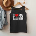 I Love My Daughter Fathers Day For Dad Men Tank Top
