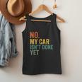 No My Car Isn't Done Yet Garage Car Mechanic Dad Men Men Tank Top