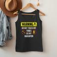 Warning Do Not Touch My Tools Or My Daughter Dad Men Tank Top