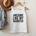 Awesome Like My Daughter Shirt Men Dad Fathers Day Men Tank Top