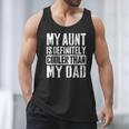 My Aunt Is Definitely Cooler Than My Dad Boy Girl Aunt Love Men Tank Top
