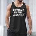 Awesome Like My Daughter Dad Fathers Day Men Tank Top