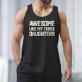 Awesome Like My Three Daughters Dad Joke Small Men Tank Top
