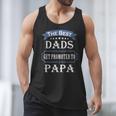 The Best Dads Get Promoted To Papa Father's Day New Grandpa Men Tank Top