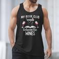 My Book Club Reads Between The Wines Bookworm Humor Men Tank Top My Book Club Reads Between The Wines Bookworm Humor Men Tank Top