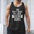 You Can't Scare Me I Have Three Boys Sons Mom Dad Men Tank Top