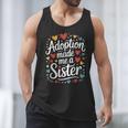 Child Adoption Day Adoptive Dad Adoption Made Me A Sister Men Tank Top Child Adoption Day Adoptive Dad Adoption Made Me A Sister Men Tank Top