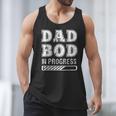 Dad Bod In Progress Men Tank Top