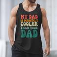 My Dad Is Cooler Than Your Dad Groovy Son Daughter Dad Men Tank Top