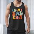 In My Dad Era Groovy Papa Daddy Fathers Day For Men Men Tank Top