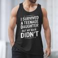 Dad Mom I Survived Teenage Daughter Survivor Men Tank Top