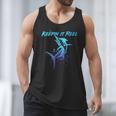 Fishing Keepin IT Reel Marlin Sport Fishermen Men Dad Men Tank Top