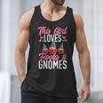 This Girl Loves Books And Gnomes Gardener Dwarf Garden Gnome Men Tank Top This Girl Loves Books And Gnomes Gardener Dwarf Garden Gnome Men Tank Top