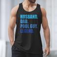 Husband Dad Pool Guy Legend Men Men Tank Top Husband Dad Pool Guy Legend Men Men Tank Top
