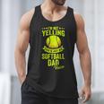 I'm Not Yelling This Is Just My Softball Dad Voice Men Tank Top