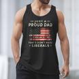 Just A Proud Dad That Didn't Raise Liberals Father's Day Dad Men Tank Top