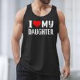 I Love My Daughter Fathers Day For Dad Men Tank Top