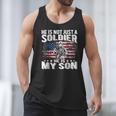 He Is Not Just A Soldier He Is My Son Proud Military Mom Dad Men Tank Top